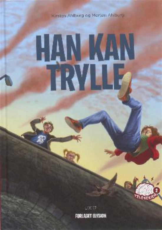Cover for Kirsten Ahlburg og Morten Ahlburg · Teleserien: Han kan trylle (Hardcover Book) [1.º edición] (2015)
