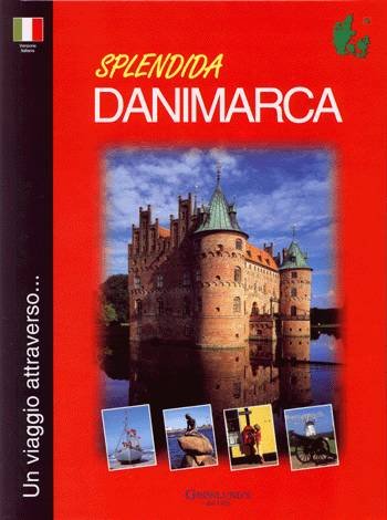 Cover for Grønlund · Wonderful Denmark: Splendida Danimarca, Italiensk (Gebundesens Buch) [1. Ausgabe] [Ingen] (1997)