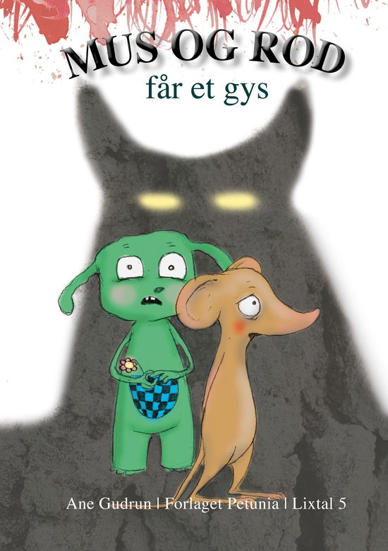 Cover for Ane Gudrun · Mus og Rod får et gys (Taschenbuch) [1. Ausgabe] (2020)