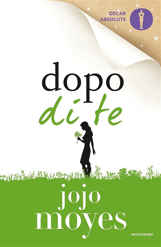 Cover for Jojo Moyes · Dopo Di Te (Buch) (2017)