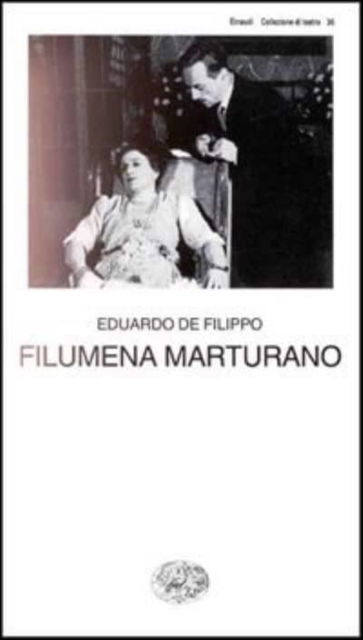 Cover for Eduardo De Filippo · Filumena marturano (Paperback Book) (2006)