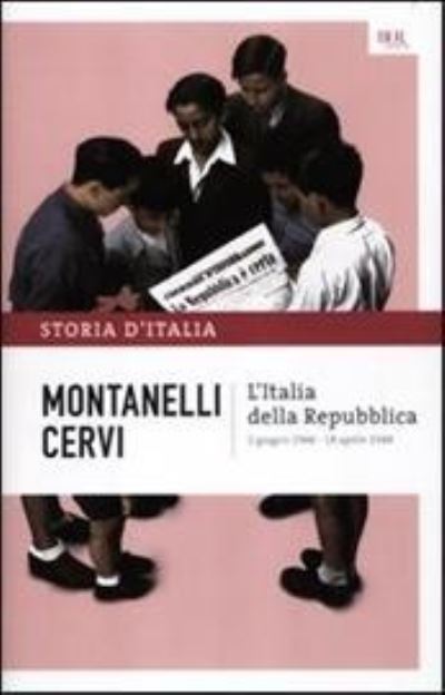 Cover for Indro Montanelli · L'italia della Repubblica. 2 Giugno 1946-18 aprile 1948  VOL XVI (Hardcover Book) (2012)