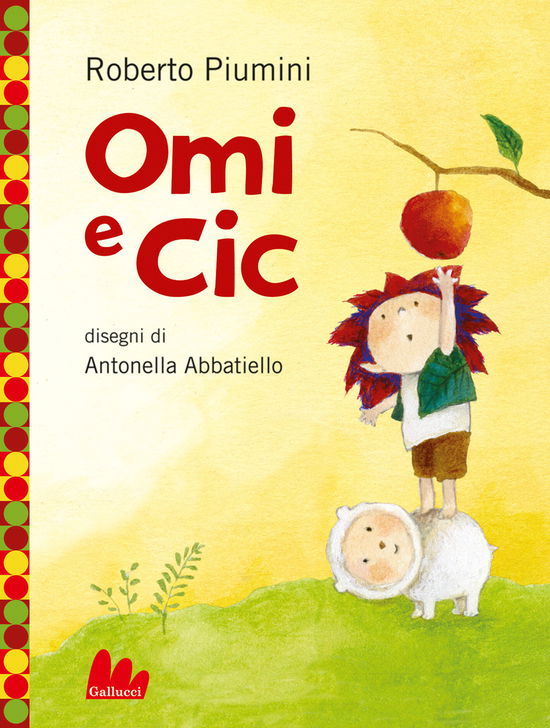 Cover for Roberto Piumini · Omi E Cic. Ediz. A Colori (Book)