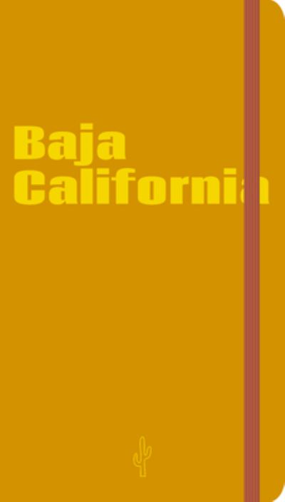 Cover for Paulina Godoy · Baja California Visual Notebook (Book) (2020)