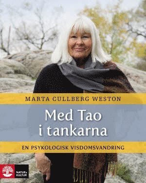 Cover for Marta Cullberg Weston · Med Tao i tankarna : en psykologisk visdomsvandring (Innbunden bok) (2013)
