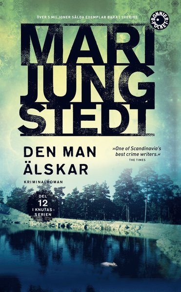 Cover for Mari Jungstedt · Anders Knutas: Den man älskar (Taschenbuch) (2019)