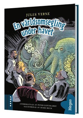 En världsomsegling under havet - Peter Gotthardt - Bøker - Bokförlaget Hegas - 9789175430690 - 7. april 2014