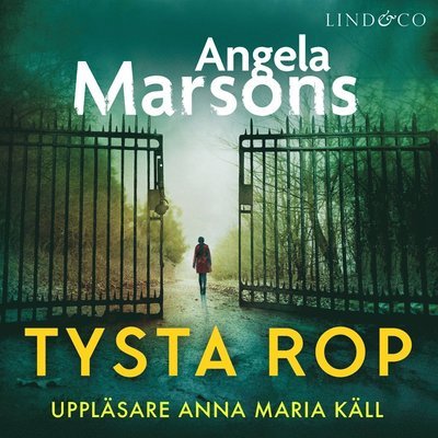 Cover for Angela Marsons · Kim Stone: Tysta rop (Audiobook (MP3)) (2017)