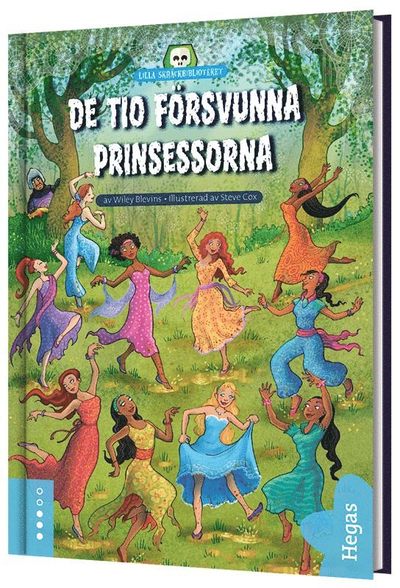 Cover for Wiley Blevins · Lilla skräckbiblioteket: De tio försvunna prinsessorna (Bound Book) (2021)