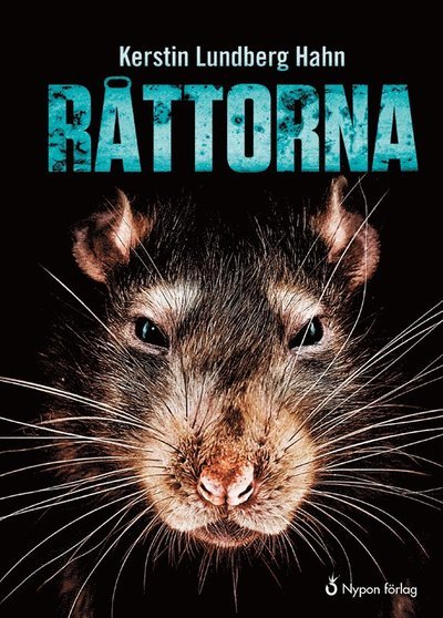 Cover for Kerstin Lundberg Hahn · Råttorna (Innbunden bok) (2020)
