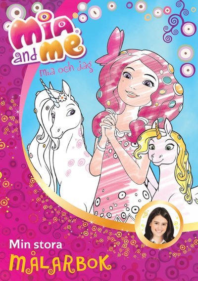 Cover for Mia and me - Min stora målarbok (Buch) (2013)