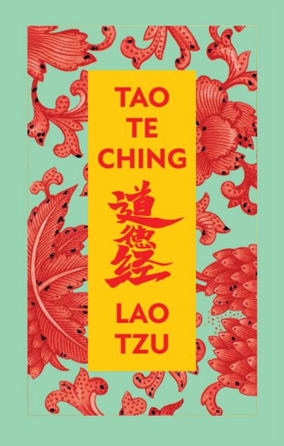 Cover for Lao Tzu · Tao Te Ching: Deluxe Hardbound Edition (Hardcover Book) (2022)