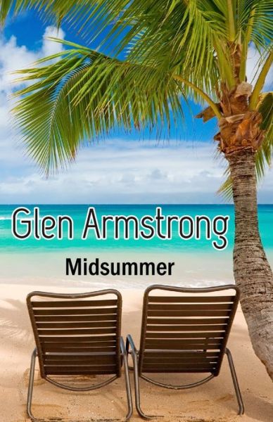 Cover for Glen Armstrong · Midsummer Glen (Paperback Book) (2020)