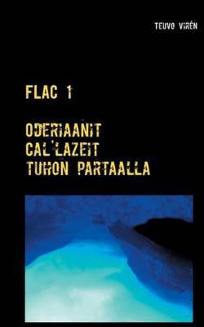 Cover for Virén · Flac 1 (Bog) (2016)