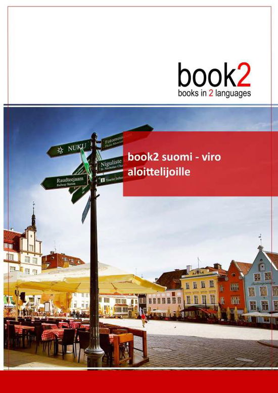 Cover for Johannes Schumann · Book2 Suomi - Viro Aloittelijoille (Paperback Bog) (2011)