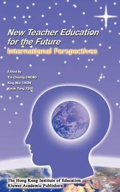 Cover for Ying Cheong Cheng · New Teacher Education for the Future: International Perspectives (Innbunden bok) [2001 edition] (2001)