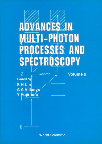 Cover for Benjamin Fain · Advances In Multi-photon Processes And Spectroscopy, Volume 9 - Advances in Multi-Photon Processes and Spectroscopy (Gebundenes Buch) (1995)