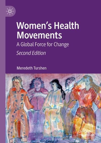 Cover for Meredeth Turshen · Women’s Health Movements: A Global Force for Change (Paperback Book) [2nd ed. 2020 edition] (2020)