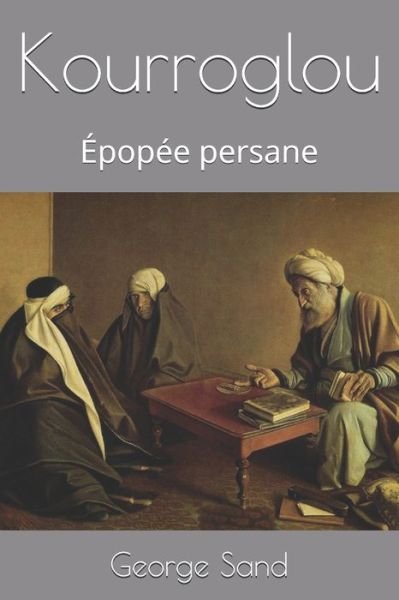Cover for George Sand · Kourroglou (Paperback Bog) (2020)