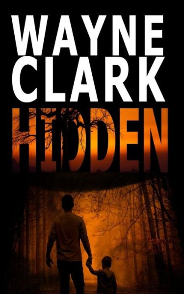 Cover for Wayne Clark · Hidden (Pocketbok) (2020)