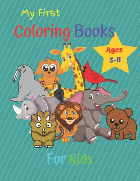 Cover for Marfez Coloring Books · My First Coloring Book For Kids Ages 3-8 (Paperback Book) (2020)