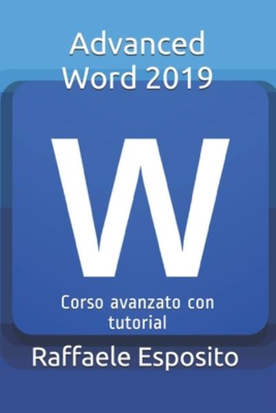 Cover for Raffaele Esposito · Adanced Word 2019 (Paperback Book) (2020)