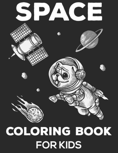 Cover for Blue Zine Publishing · Space Coloring Book For Kids (Pocketbok) (2020)