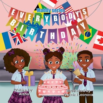 Cover for Tempestt Aisha · Everybodys Birthday: The Maddy Series - Maddy (Paperback Bog) (2020)