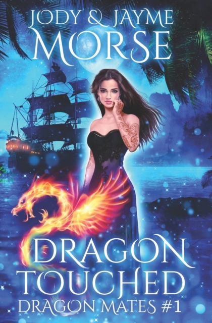 Cover for Jayme Morse · Dragon Touched (Dragon Mates #1) (Paperback Book) (2022)