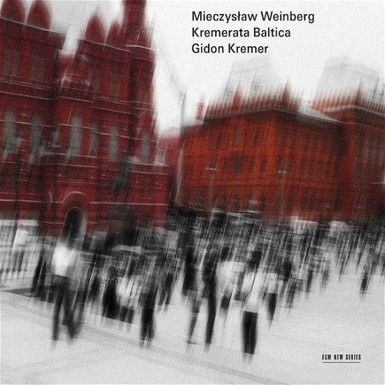 Mieczyslaw Weinberg - Kremerata Baltica / Gidon Kremer - Musik - ECM NEW SERIES - 0028948106691 - 10. februar 2014
