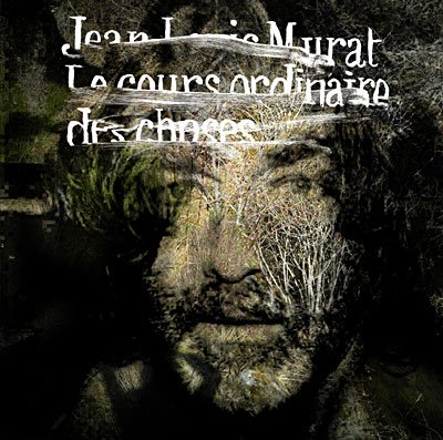 Cover for Jean-louis Murat · Le Cours Ordinaire Des Choses (Fra) (LP) (2010)