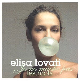 Je Ne Mache Pas Les Mots - Elisa Tovati - Music -  - 0602498407691 - November 23, 2018