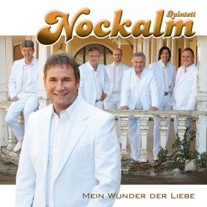 Mein Wunder Der Liebe - Nockalm Quintett - Muziek - KOCH - 0602527376691 - 23 juli 2010