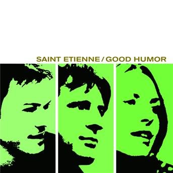 Cover for Saint Etienne · Good Humor (CD) [Remastered edition] (2011)