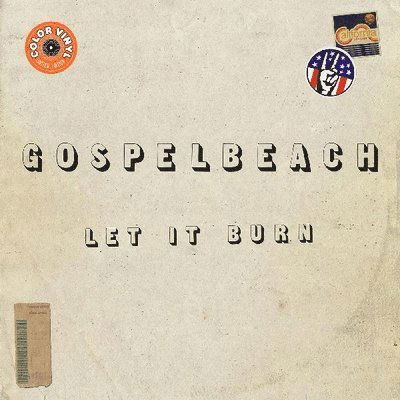 Let It Burn (Clear Green Vinyl) - Gospelbeach - Music - ALIVE RECORDS - 0634457041691 - March 12, 2021