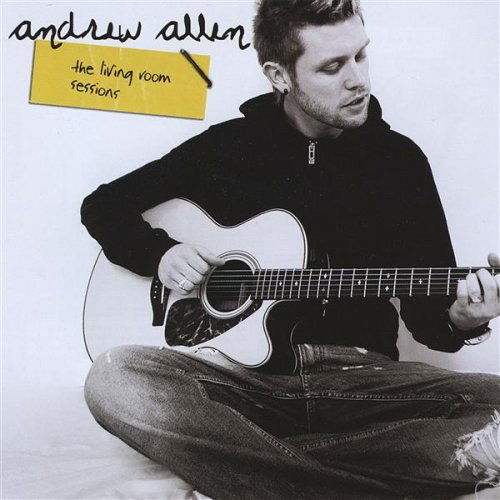 Cover for Andrew Allen · Living Room Sessions (CD) (2012)