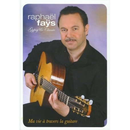 Cover for Raphael Fays · Ma Vie a Travers La Guitare (DVD) (2000)