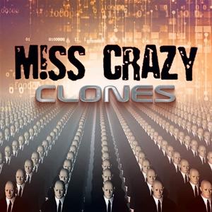 Cover for Miss Crazy · Clones (CD) (2024)