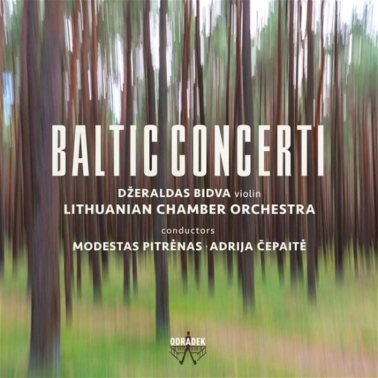 Cover for Lithuanian Chamber Orchestra · Baltic Concerti (CD) (2019)