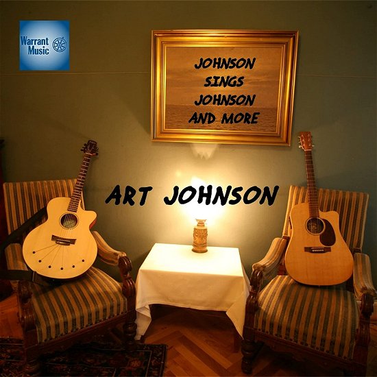 Cover for Art Johnson · Johnson Sings Johnson &amp; More (CD) (2022)