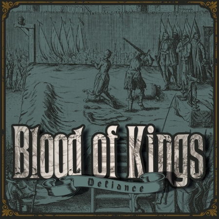 Cover for Blood Of Kings · Defiance (CD) (2019)