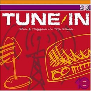 Tune In · Tune In-Ska & Reggae In P (CD) (2003)