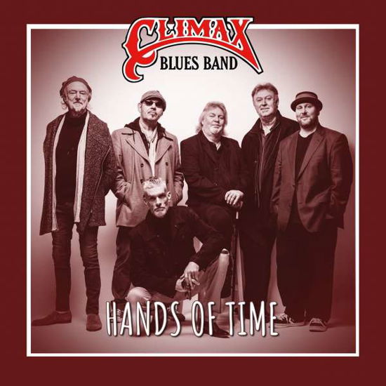 Hands Of Time - Climax Blues Band - Muziek - ON STAGE - 4260673691691 - 1 juni 2023