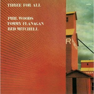 Three For All - Phil Woods - Musik - ULTRAVYBE - 4526180611691 - 20. juli 2022