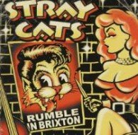 Rumble in Brixton - Stray Cats - Musiikki - VICTOR ENTERTAINMENT INC. - 4988002599691 - keskiviikko 25. elokuuta 2010