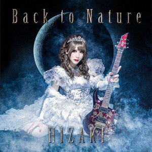 Cover for Hizaki · Back to Nature (CD) [Japan Import edition] (2019)