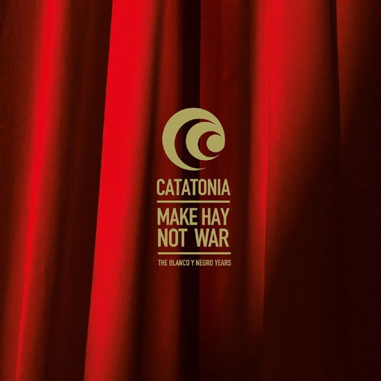 Cover for Catatonia · Make Hay Not War - The Blanco Y Negro Years (Clamshell Box) (CD) (2023)