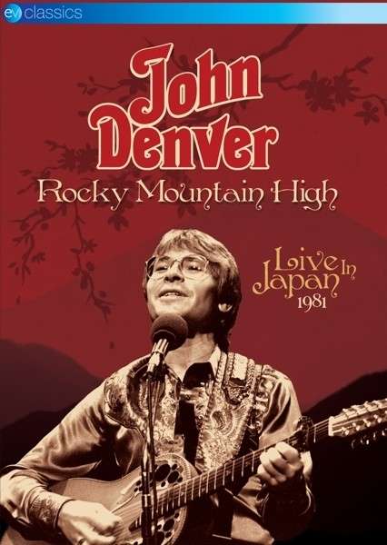 Cover for John Denver: Rocky Mountain High - Live in Japan 1981 (DVD) (2024)