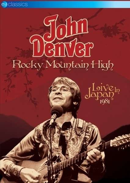 Cover for John Denver Rocky Mountain High  Live in Japan 1981 (DVD) (2014)
