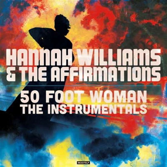 Cover for Williams, Hannah &amp; The Affirmations · 50 Foot Woman (the Instrumentals) (LP) [Coloured edition] (2022)